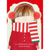 Rosie Made A Thing Christmas — “I’m Dreaming Of A White Bottle Of Wine” Card